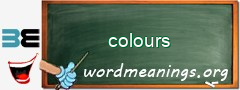 WordMeaning blackboard for colours